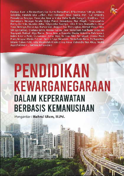 Pendidikan Kewarganegaraan Dalam Keperawatan Berbasis Kemanusiaan